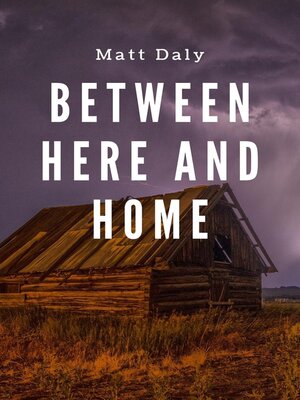 cover image of Between Here and Home